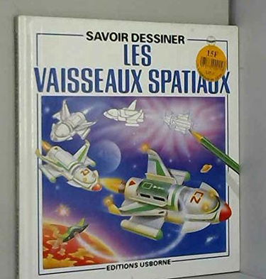Les Vaisseaux spatiaux