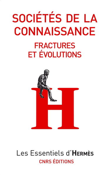 Sociétés de la connaissance : fractures et évolutions