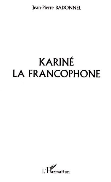Kariné la francophone