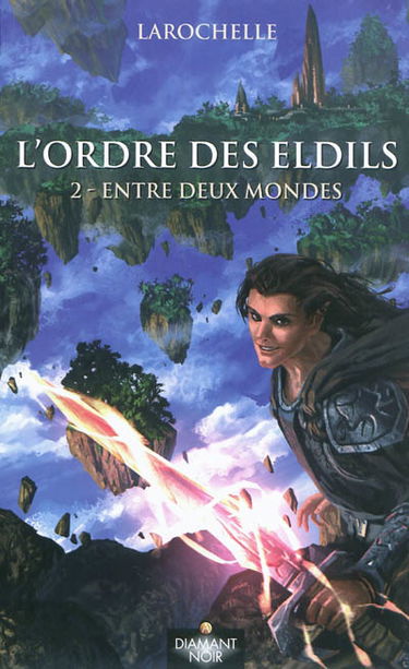 L'ordre des Eldils. Vol. 2. Entre deux mondes