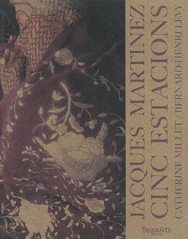 Jacques Martinez, Cinc estacions : exposition, Paris, Galerie Albert Benhamou, 15 sept.-15 oct. 2007