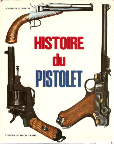Couverture de HISTOIRE DU PISTOLET