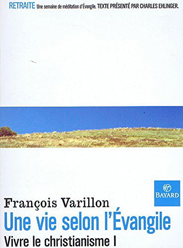 Vie selon l'Evangile, nouvelle édition