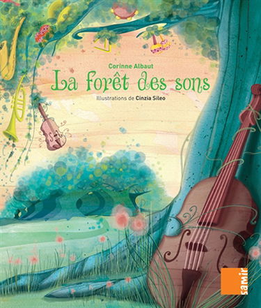 La forêt des sons