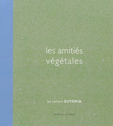 Les amitiés végétales