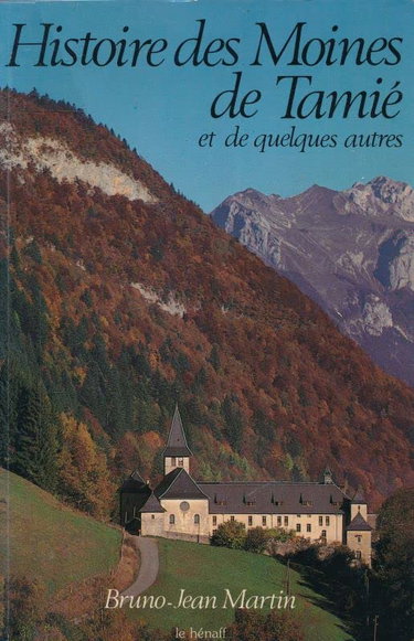 Couverture de HISTOIRE DES MOINES DE TAMIE et de quelques autres