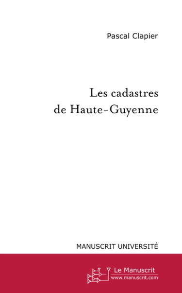 Couverture de Les cadastres de Haute-Guyenne