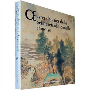 Oeuvres choisies peinture traductionnelle chinoise