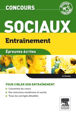 Concours sociaux : entraînement : épreuves écrites