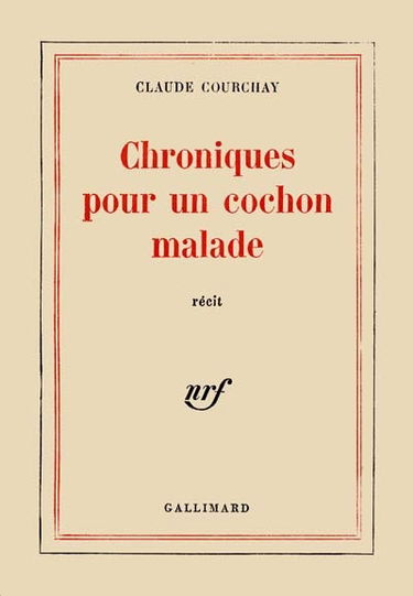Chroniques pour un cochon malade