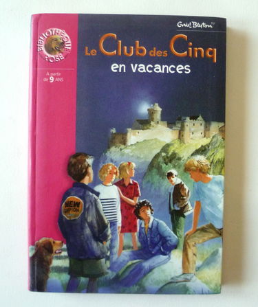 Le Club des cinq en vacances