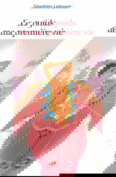 Le poids de ma première vie