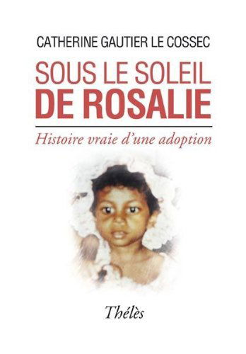 Sous le Soleil de Rosalie