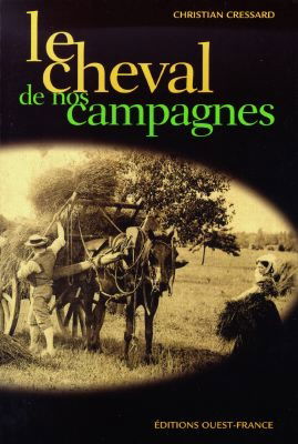 Le cheval de nos campagnes