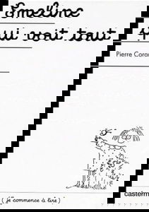 Emeline qui voit tout