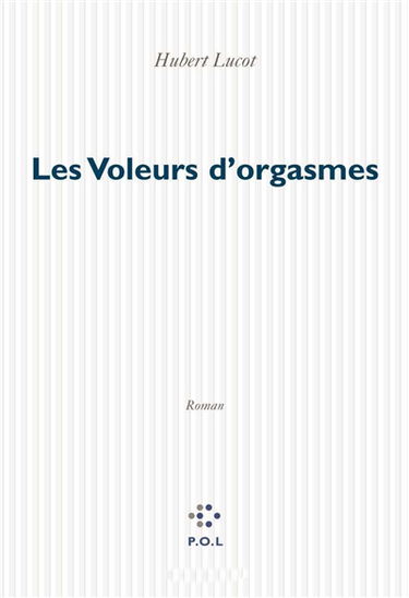Les voleurs d'orgasme