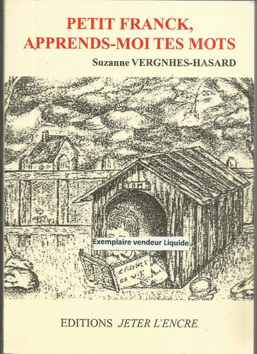 Petit Franck apprends-moi tes mots