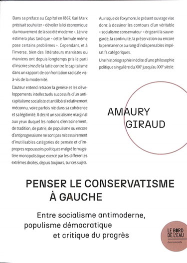 Couverture de Penser le conservatisme à gauche : entre socialisme antimoderne, populisme démocratique et critique du progrès