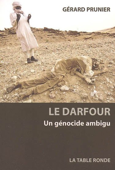 Le Darfour, un génocide ambigu