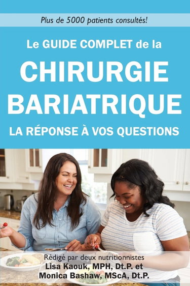 Couverture de Le guide complet de la chirurgie bariatrique: la reponse a vos questions