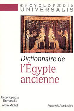 Dictionnaire de l'Egypte ancienne