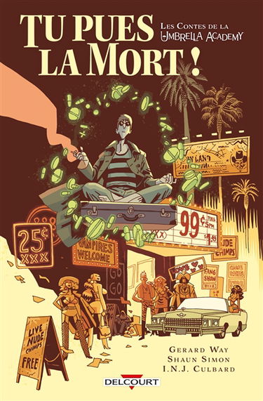 Les contes de la Umbrella academy. Tu pues la mort !