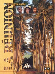 La Réunion telle quelle