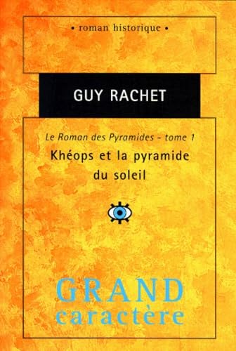Khéops et la pyramide du soleil
