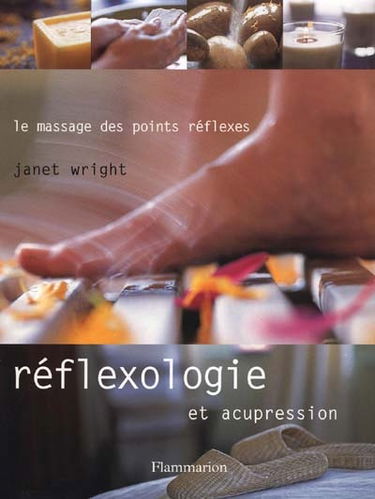 Réflexologie et acupression