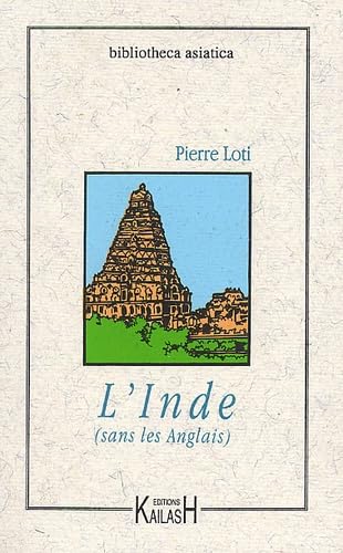 L'Inde (sans les Anglais). Mahé des Indes