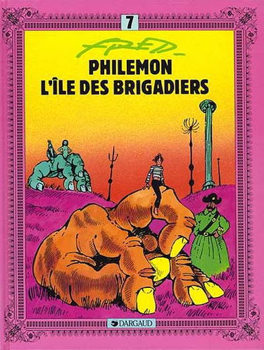 Philémon. Vol. 7. L'île des brigadiers