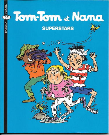 Tom-Tom et Nana, tome 22 : Superstars