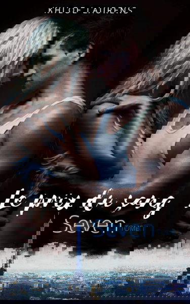 Le prix du sang: Romance Bit lit (Seven - Tome 1)