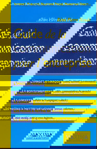 Le Guide de la communication pour l'entreprise