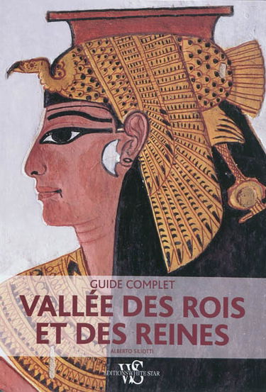 Vallée des rois et des reines : guide complet