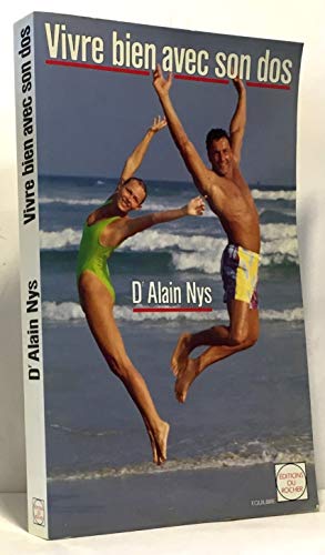 Vivre bien avec son dos