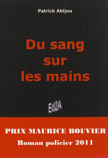 Du sang sur les mains : roman policier