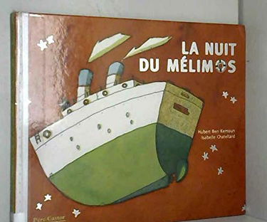 La nuit du Mélimos