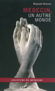 Médecin, un autre monde