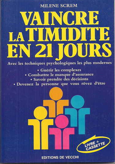 Vaincre la timidité en 21 jours