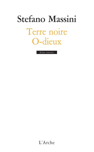 Terre noire. O-dieux