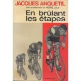 En brûlant les étapes