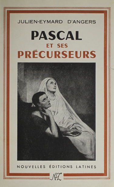 Pascal Et Ses Precurseurs