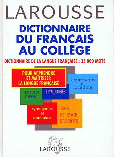 Dictionnaire du français au collège. Niveau 6e-3e