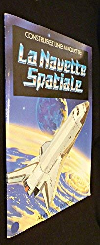 La Navette spatiale : construisez une maquette