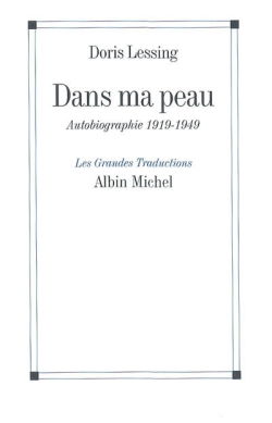 Autobiographie. Vol. 1. Dans ma peau : 1919-1949