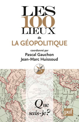 Couverture de Les 100 lieux de la géopolitique