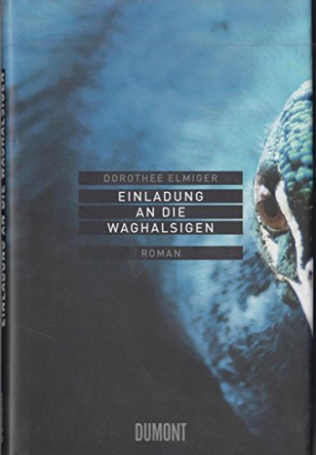 Couverture de Einladung an die Waghalsigen: Roman