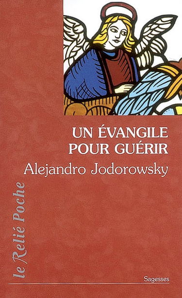 Un Evangile pour guérir