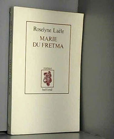 Marie du Fretma